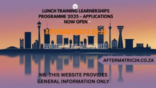 LUNCH TRAINING LEARNERSHIPS PROGRAMME 2025 – APPLICATIONS NOW OPEN