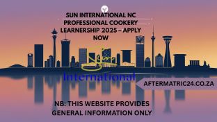 SUN INTERNATIONAL NC PROFESSIONAL COOKERY LEARNERSHIP 2025 – APPLY NOW