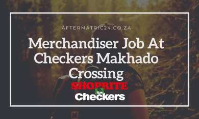 "Merchandiser job at Checkers Makhado Crossing in Louis Trichardt, Limpopo – Full-time, permanent retail role with Smollan offering stock management, visual merchandising, and customer service opportunities."