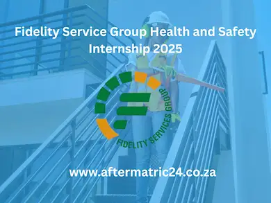 Apply for the Health and Safety Intern position at Fidelity Services Group. Gain hands-on experience in safety programs, employee wellness, and regulatory compliance. Closing date: 30 September 2025.