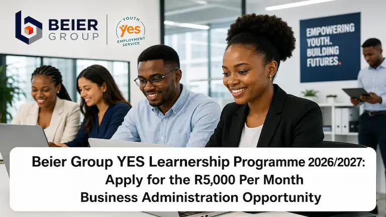 Beier Group YES Learnership Programme 20262027 Apply for the R5000 Per Month Business Administration Opportunity